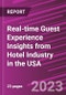 Real-time Guest Experience Insights from Hotel Industry in the USA - Product Thumbnail Image
