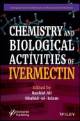 Chemistry and Biological Activities of Ivermectin. Edition No. 1- Product Image