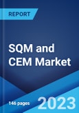 SQM and CEM Market by Type, Application, and Region 2023-2028- Product Image