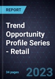 Trend Opportunity Profile Series - Retail- Product Image