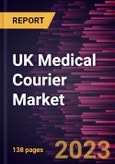 UK Medical Courier Market Forecast to 2028 - Country Analysis by Product Type; Destination; Service, and End User- Product Image
