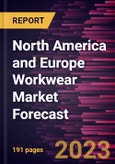 North America and Europe Workwear Market Forecast to 2030 - Regional Analysis by Product Type, Category, End Use, and Distribution Channel- Product Image