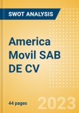 America Movil SAB DE CV (AMXB) - Financial and Strategic SWOT Analysis Review- Product Image
