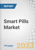Smart Pills Market by Application (Capsule Endoscopy, Drug Delivery, Patient Monitoring), Target Area (Esophagus, Small Intestine, Large Intestine, Stomach), End User (Hospitals, Diagnostic Centers), Region - Global Forecast to 2028- Product Image