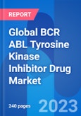 Global BCR ABL Tyrosine Kinase Inhibitor Drug Market, Drug Price, Sales & Clinical Trials Insight 2029- Product Image