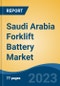 Saudi Arabia Forklift Battery Market By Battery Type (Lead- Acid, Lithium-Ion), By Application Type (Construction, Warehouse, Retail & Wholesale Store, Manufacturing), By region, Competition Forecast & Opportunities, 2018- 2028F - Product Thumbnail Image