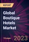 Global Boutique Hotels Market 2023-2027 - Product Thumbnail Image