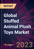 Global Stuffed Animal Plush Toys Market 2023-2027- Product Image