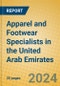 Apparel and Footwear Specialists in the United Arab Emirates - Product Image