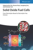 Solid Oxide Fuel Cells. From Electrolyte-Based to Electrolyte-Free Devices. Edition No. 1- Product Image