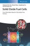 Solid Oxide Fuel Cells. From Electrolyte-Based to Electrolyte-Free Devices. Edition No. 1 - Product Image