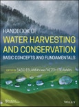 Handbook of Water Harvesting and Conservation. Basic Concepts and Fundamentals. Edition No. 1. New York Academy of Sciences- Product Image