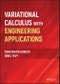 Variational Calculus with Engineering Applications. Edition No. 1 - Product Thumbnail Image