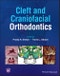 Cleft and Craniofacial Orthodontics. Edition No. 1 - Product Thumbnail Image