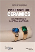Processing of Ceramics. Breakthroughs in Optical Materials. Edition No. 1- Product Image