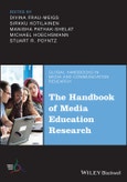 The Handbook of Media Education Research. Edition No. 1. Global Handbooks in Media and Communication Research- Product Image