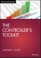 The Controller's Toolkit. Edition No. 1. Wiley Corporate F&A - Product Image