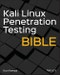 Kali Linux Penetration Testing Bible. Edition No. 1 - Product Image