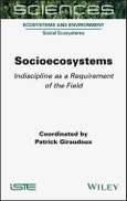 Socioecosystems. Indiscipline as a Requirement of the Field. Edition No. 1- Product Image