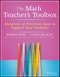 The Math Teacher's Toolbox. Hundreds of Practical Ideas to Support Your Students. Edition No. 1. The Teacher's Toolbox Series - Product Image