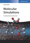 Molecular Simulations. Fundamentals and Practice. Edition No. 1- Product Image