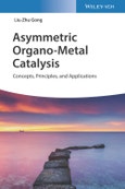 Asymmetric Organo-Metal Catalysis. Concepts, Principles, and Applications. Edition No. 1- Product Image