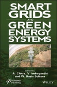Smart Grids and Green Energy Systems. Edition No. 1- Product Image