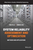 System Reliability Assessment and Optimization. Methods and Applications. Edition No. 1. Quality and Reliability Engineering Series- Product Image