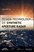 Design Technology of Synthetic Aperture Radar. Edition No. 1. IEEE Press- Product Image
