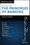 The Principles of Banking. Edition No. 2. Wiley Finance - Product Thumbnail Image