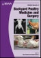 BSAVA Manual of Backyard Poultry. Edition No. 1. BSAVA British Small Animal Veterinary Association - Product Image