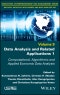Data Analysis and Related Applications, Volume 1. Computational, Algorithmic and Applied Economic Data Analysis. Edition No. 1 - Product Thumbnail Image