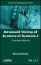 Advanced Testing of Systems-of-Systems, Volume 2. Practical Aspects. Edition No. 1 - Product Image