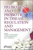 Prebiotics and Probiotics in Disease Regulation and Management. Edition No. 1- Product Image