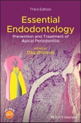 Essential Endodontology. Prevention and Treatment of Apical Periodontitis. Edition No. 3- Product Image