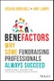 BeneFactors. Why Some Fundraising Professionals Always Succeed. Edition No. 1 - Product Image