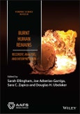 Burnt Human Remains. Recovery, Analysis, and Interpretation. Edition No. 1. Forensic Science in Focus- Product Image