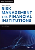 Risk Management and Financial Institutions. Edition No. 6. Wiley Finance- Product Image