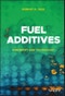 Fuel Additives. Chemistry and Technology. Edition No. 1 - Product Thumbnail Image