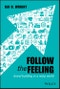 Follow the Feeling. Brand Building in a Noisy World. Edition No. 1 - Product Thumbnail Image