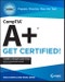 CompTIA A+ CertMike: Prepare. Practice. Pass the Test! Get Certified!. Core 2 Exam 220-1102. Edition No. 1. CertMike Get Certified - Product Thumbnail Image