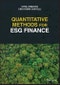 Quantitative Methods for ESG Finance. Edition No. 1 - Product Thumbnail Image