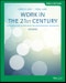 Work in the 21st Century. An Introduction to Industrial and Organizational Psychology. 6th Edition, EMEA Edition - Product Image