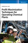 Profit Maximization Techniques for Operating Chemical Plants. Edition No. 1- Product Image