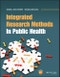 Integrated Research Methods In Public Health. Edition No. 1 - Product Thumbnail Image