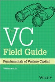 The VC Field Guide. Fundamentals of Venture Capital. Edition No. 1- Product Image