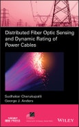 Distributed Fiber Optic Sensing and Dynamic Rating of Power Cables. Edition No. 1. IEEE Press Series on Power and Energy Systems- Product Image