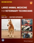 Large Animal Medicine for Veterinary Technicians. Edition No. 2- Product Image