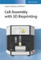 Cell Assembly with 3D Bioprinting. Edition No. 1 - Product Image