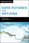SOFR Futures and Options. Edition No. 1. Wiley Finance- Product Image